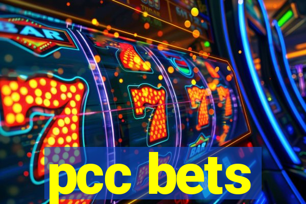 pcc bets